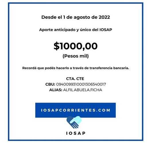 Desde el 1 de agosto, el aporte Iosap es de $1.000